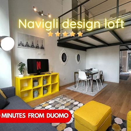 Navigli Design Loft - 7 Stops From Duomo, Ac, Netflix Apartment Milan Exterior photo